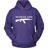 Words Are...